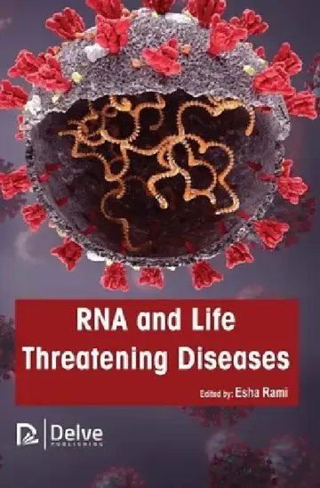 Cover of RNA and Life Threatening Diseases