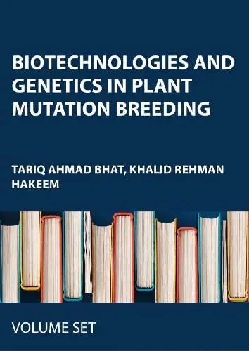 Cover of Biotechnologies and Genetics in Plant Mutation Breeding