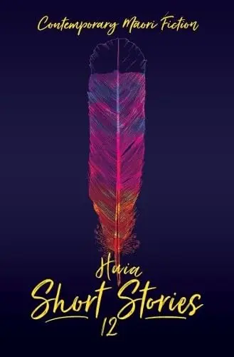 Cover of Huia Short Stories 12