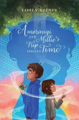 Cover of Amorangi and Millie's Trip Through Time