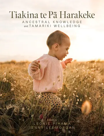 Cover of Tiakina Te Pa Harakeke