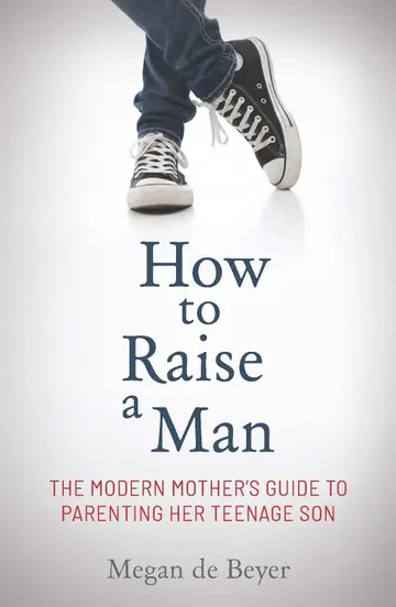 Cover of How to Raise a Man