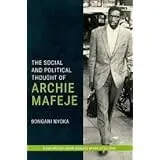Cover of The Social and Political Thought of Archie Mafeje