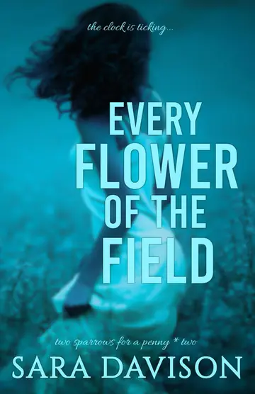 Cover of Every Flower of the Field