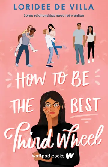 Cover of How to Be the Best Third Wheel