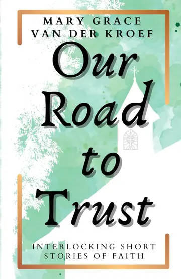 Cover of Our Road to Trust