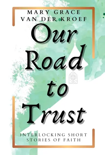 Cover of Our Road to Trust