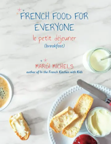 Cover of French Food for Everyone