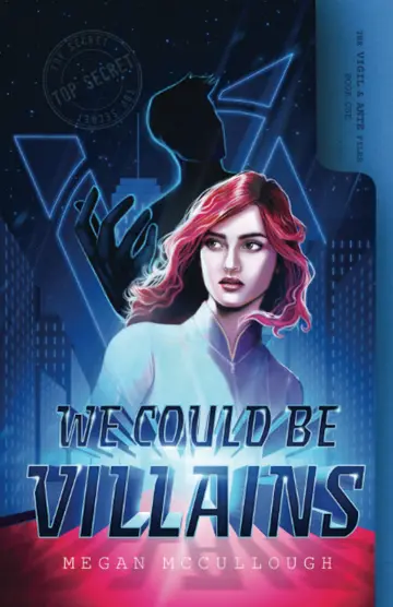 Cover of We Could be Villains