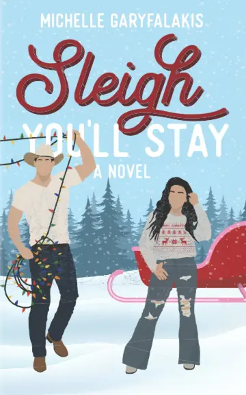 Cover of Sleigh You'll Stay