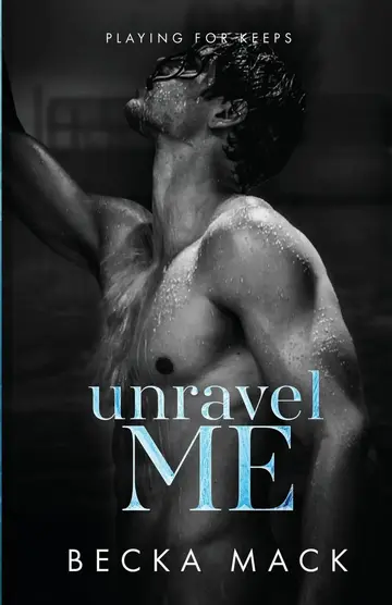 Cover of Unravel Me