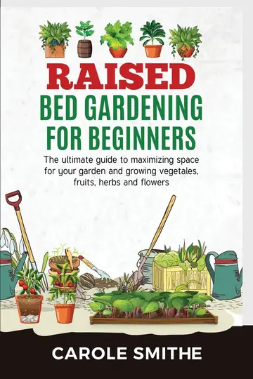 Cover of Raised Bed Gardening for Beginners