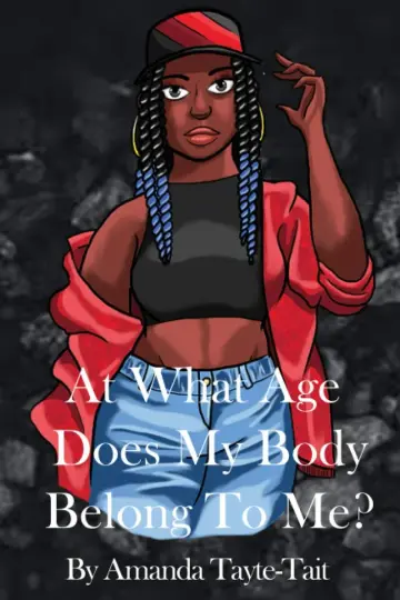 Cover of At What Age Does My Body Belong to Me?