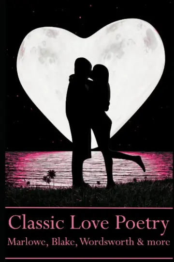 Cover of Classic Love Poetry