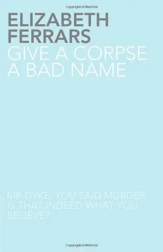 Cover of Give a Corpse a Bad Name