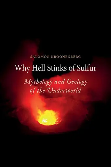 Cover of Why Hell Stinks of Sulfur