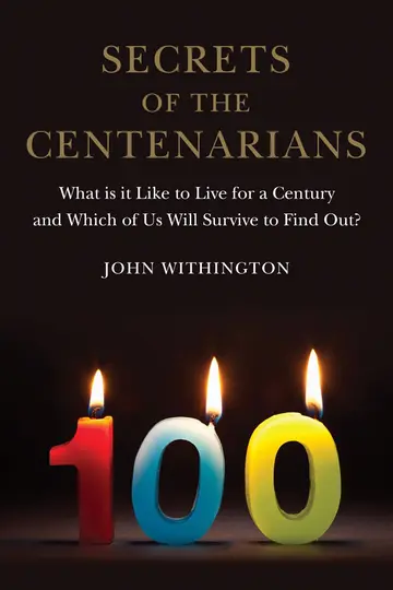 Cover of Secrets of the Centenarians