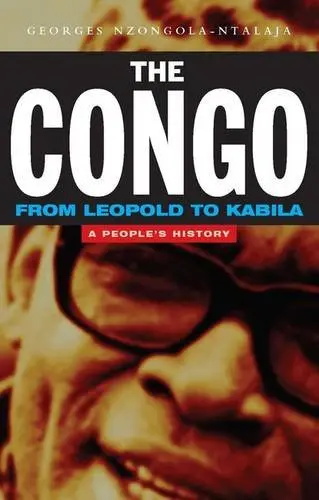 Cover of The Congo from Leopold to Kabila