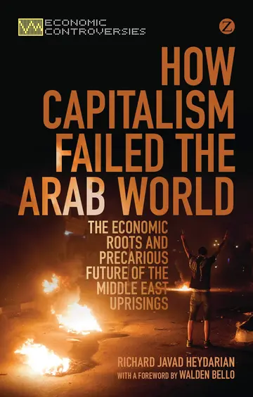 Cover of How Capitalism Failed the Arab World