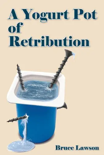 Cover of A Yogurt Pot of Retribution