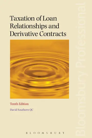 Cover of Taxation of Loan Relationships and Derivative Contracts