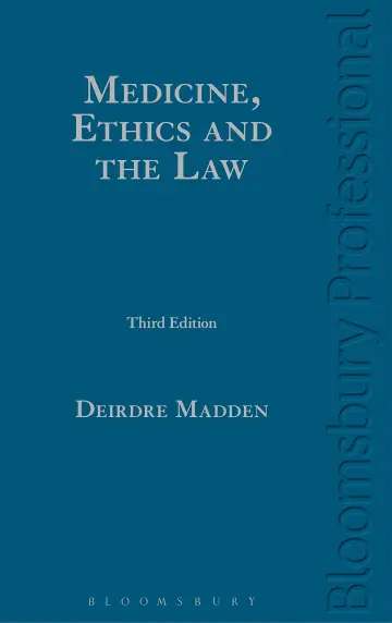 Cover of Medicine, Ethics and the Law