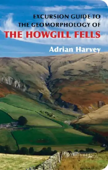 Cover of Excursion Guide to the Geomorphology of the Howgill Fells