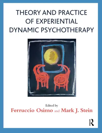 Cover of Theory and Practice of Experiential Dynamic Psychotherapy