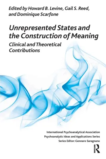 Cover of Unrepresented States and the Construction of Meaning