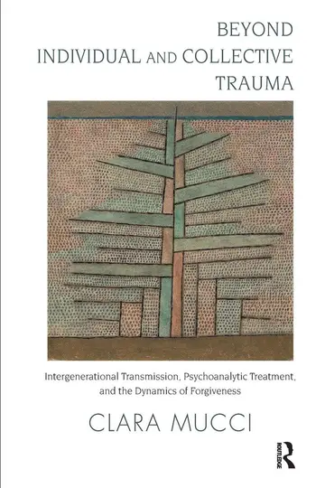 Cover of Beyond Individual and Collective Trauma