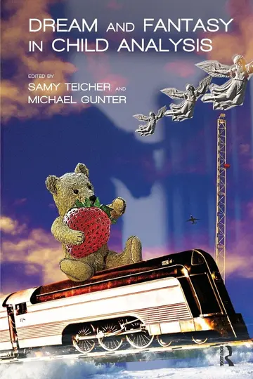 Cover of Dream and Fantasy in Child Analysis