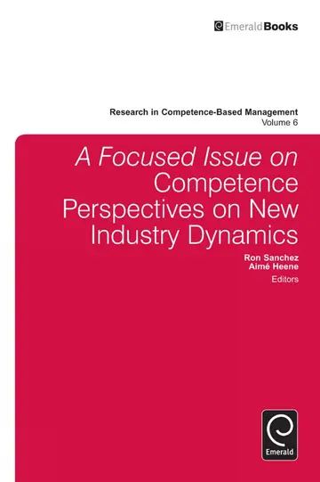 Cover of A Focused Issue on Competence Perspectives on New Industry Dynamics
