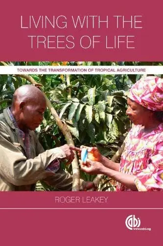 Cover of Living with the Trees of Life