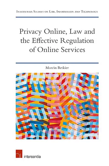 Cover of Privacy Online, Law and the Effective Regulation of Online Services