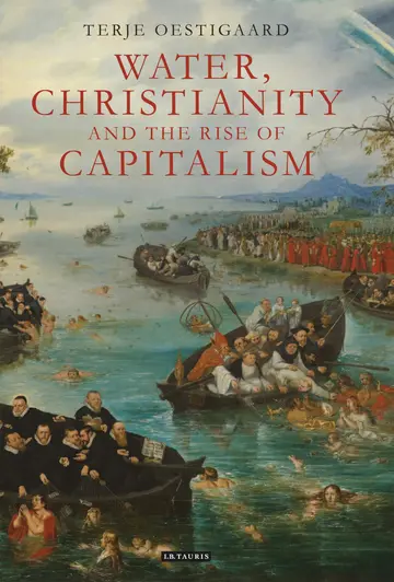 Cover of Water, Christianity and the Rise of Capitalism