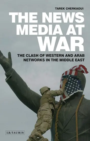 Cover of The News Media at War