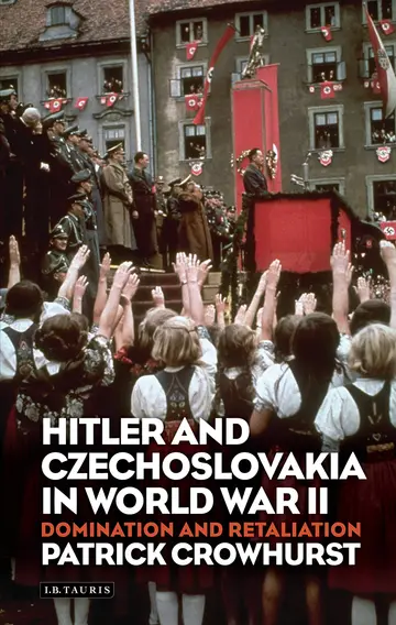 Cover of Hitler and Czechoslovakia in World War II