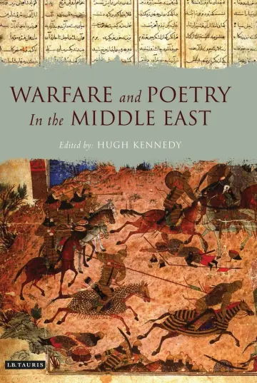 Cover of Warfare and Poetry in the Middle East