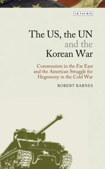 Cover of The US, the UN and the Korean War