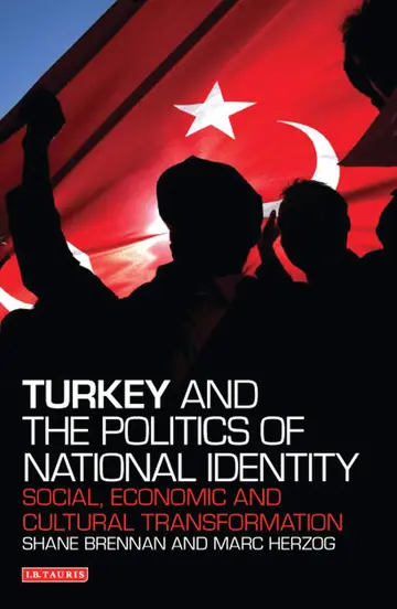 Cover of Turkey and the Politics of National Identity