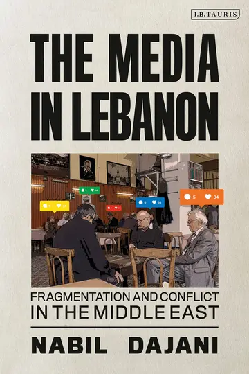 Cover of The Media in Lebanon