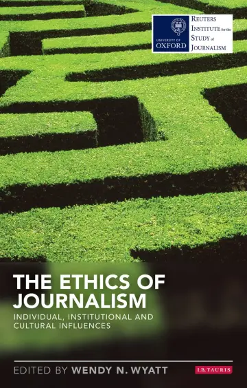 Cover of The Ethics of Journalism