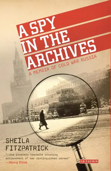 Cover of A Spy in the Archives