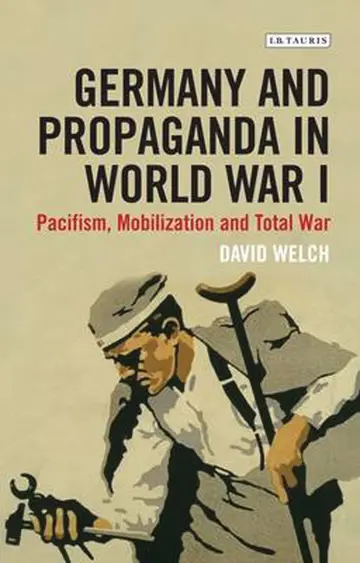 Cover of Germany and Propaganda in World War I