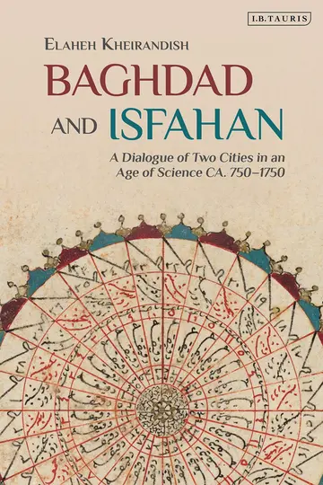 Cover of Baghdad and Isfahan