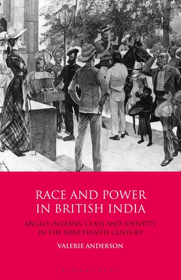 Cover of Race and Power in British India