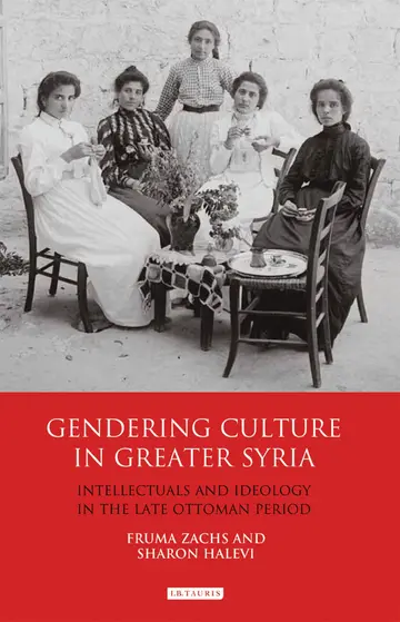 Cover of Gendering Culture in Greater Syria