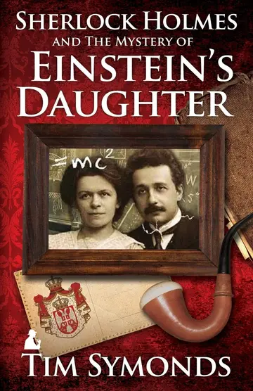 Cover of Sherlock Holmes and the Mystery of Einstein's Daughter