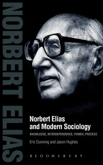 Cover of Norbert Elias and Modern Sociology