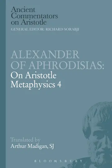 Cover of Alexander of Aphrodisias on Aristotle Metaphysics Vol 4